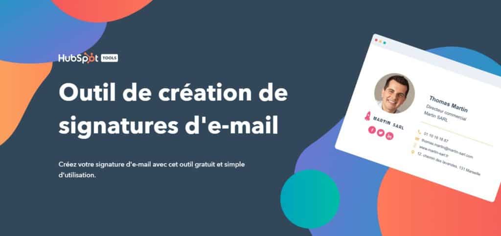 HubSpot Email Signature Generator Le meilleur des générateurs de signature mail gratuits avec images